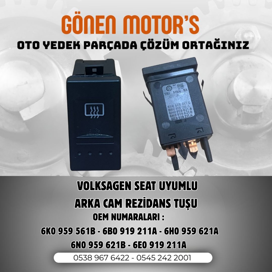 201 - VW Arka Cam Rezistans Tuşu | 6K0 959 561B – 6N0 959 621B – 6H0 959 621A